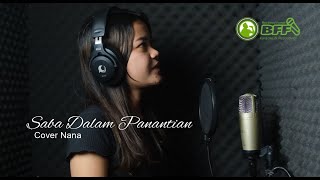 Download lagu Saba Dalam Panantian - Ovhi Firsty - Cover Nana
