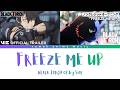 [Lyrics] SiM - FREEZE ME UP (Black Torch Opening OP) TV-Version | Lyrics JP/EN/ID/FR/ES