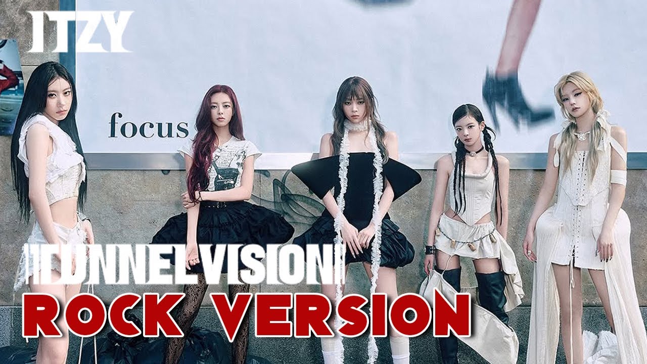 ITZY "TUNNEL VISION" (Rock Version)