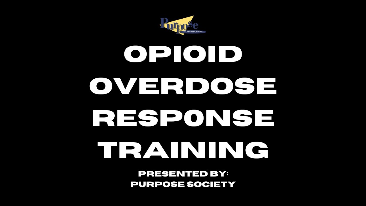 Full-length Opioid Overdose Training