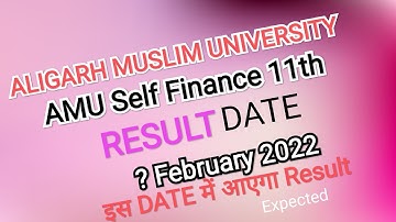 AMU Class 11 Self Finance Result 2022 || amu self finance result 2022 || amu result 2021-22