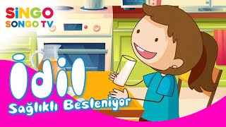 İdi̇l Sağlıklı Besleniyor Singosongo Tv I İsme Özel Çocuk Şarkıları