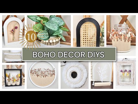 Video: 10 BOHO DECOR DIY'S | *EASY & AFFORDABLE* SPRING BOHEMIAN DECOR