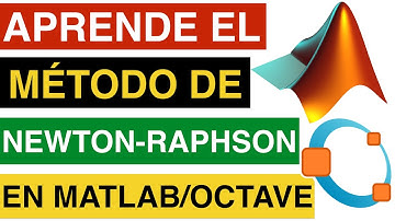 📚  APRENDE A RESOLVER EL MÉTODO NUMÉRICO DE NEWTON - RAPHSON EN MATLAB / OCTAVE 💻