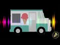 Ice Cream Truck Melody Song Sound Effect