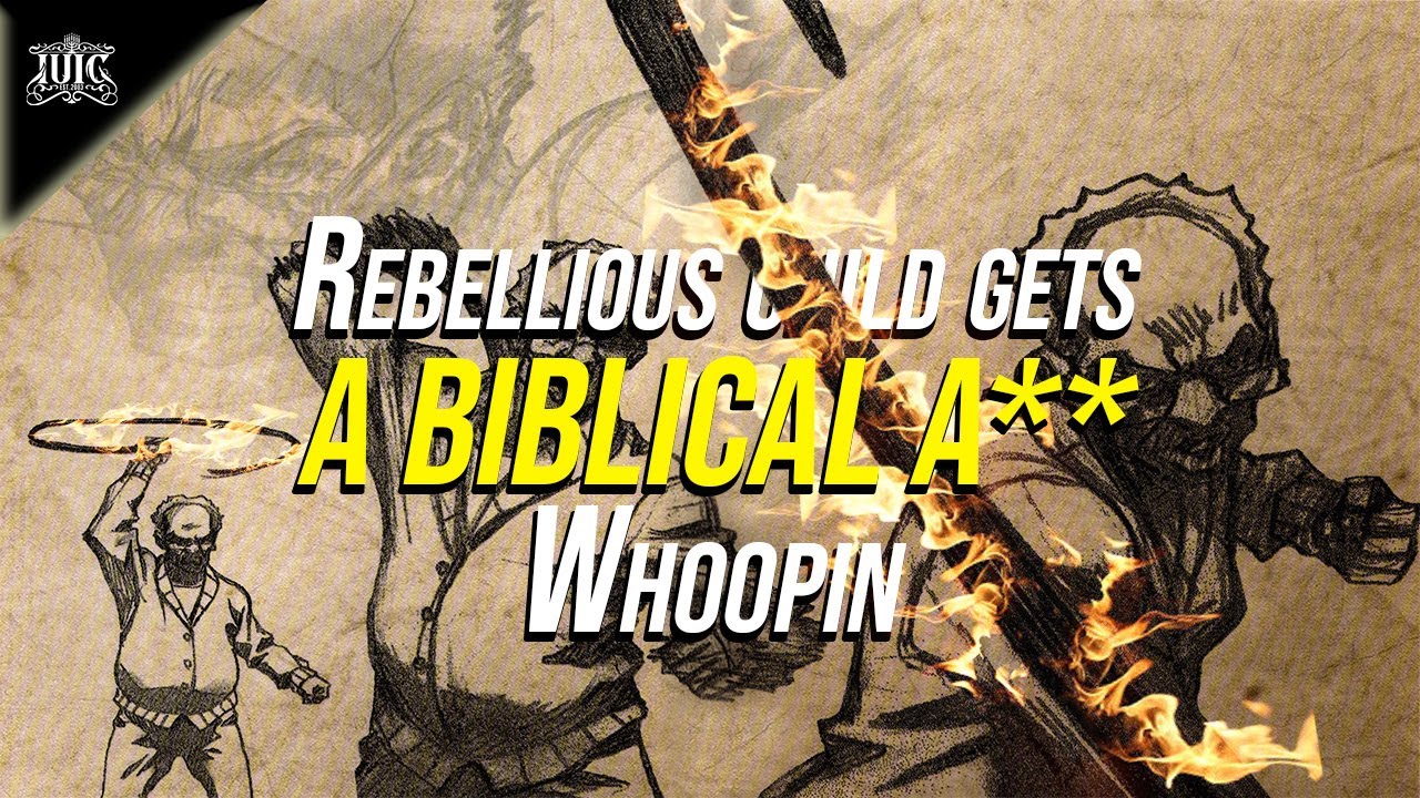The Israelites: Rebellious Child Gets A Biblical A** Whoopin' 