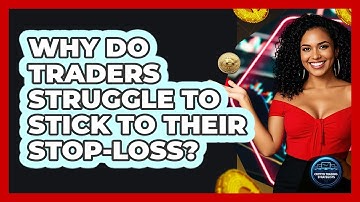 Why Do Traders Struggle To Stick To Their Stop-loss? - Crypto Trading Strategists