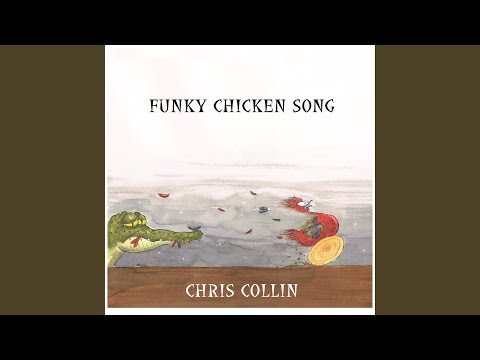 Funky Chicken Song