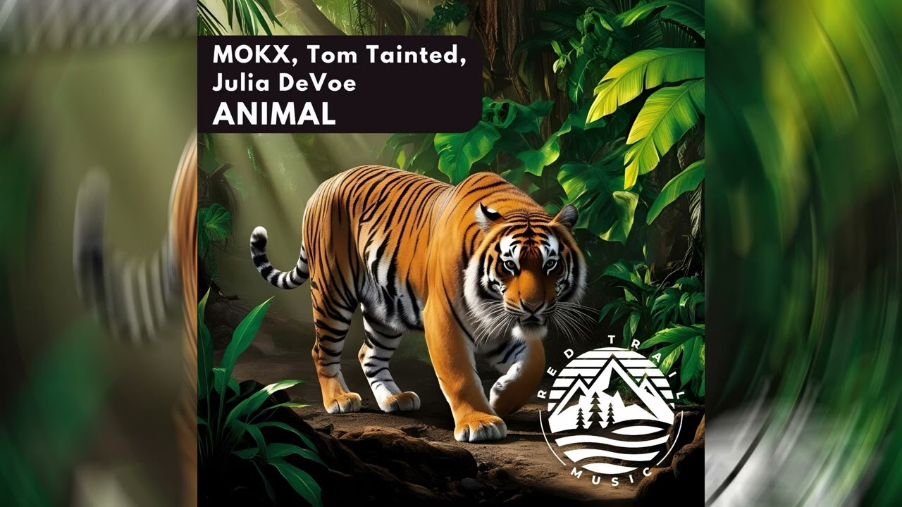 在 YouTube 上觀看「MOKX, Tom Tainted, Julia DeVoe - Animal」