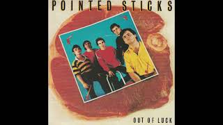 Pointed Sticks - Out of luck - YouTube