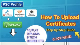 How to upload ITI, Apprenticeship, and Diploma certificates in the PSC profile screenshot 3