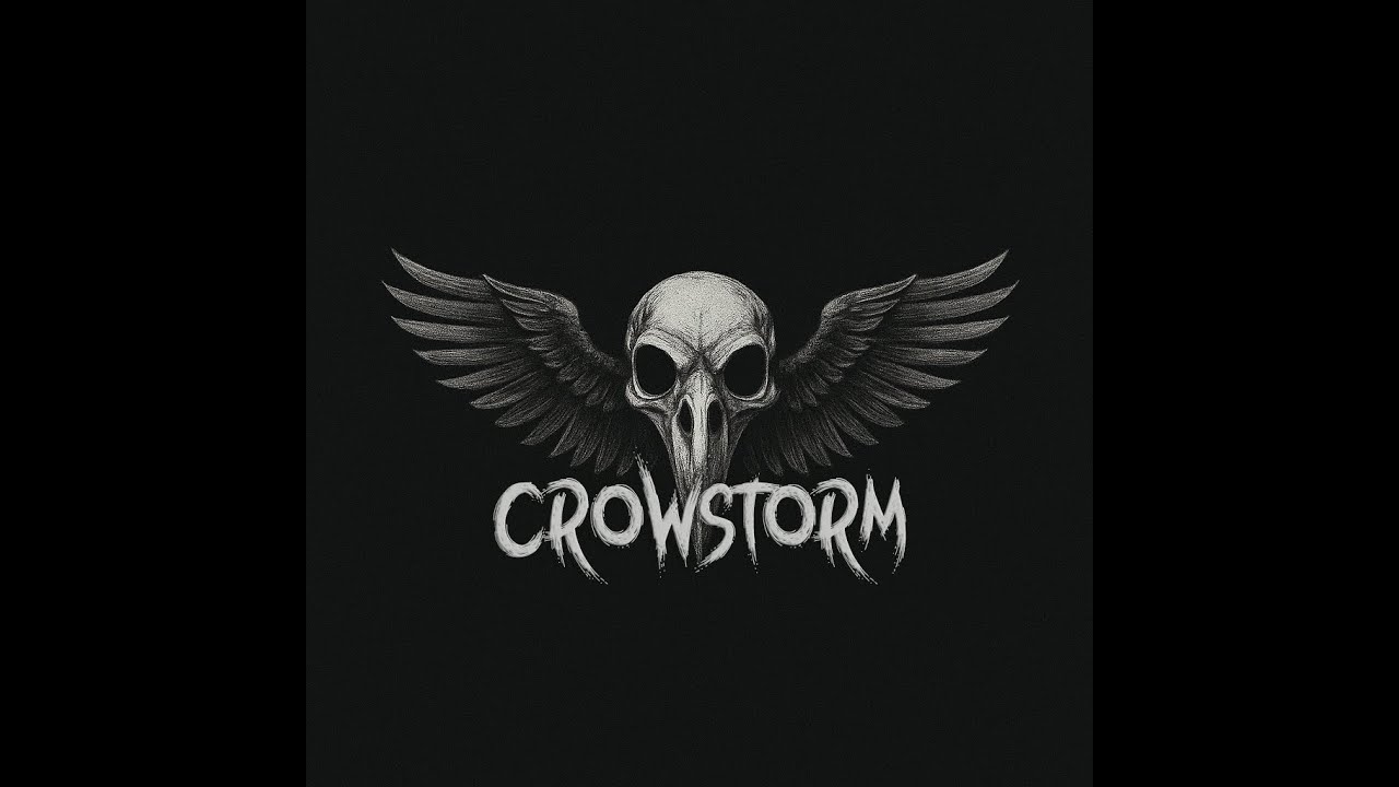 "Every Night" - Crowstorm