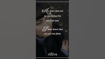 Sorry for Your Loss, Words of Comfort #shorts #short #sympathy