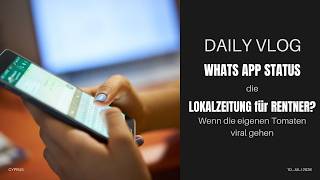 WhatsApp Status as the local newspaper for seniors | 07/10/26 | VLOG32
