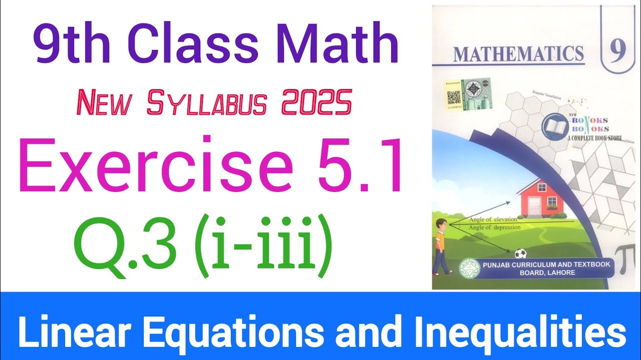 New Syllabus 9th class Math Exercise 5.1 Question 3(i-iii) New Book ...