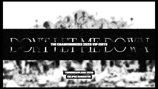  The Chainsmokers - Dont Let Me Down (Tomorrowland 2026 Vip Edit)