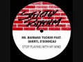 Barbara Tucker - Stop Playing With My Mind (eSQUIRE 2011 DiscoLoop Remix)