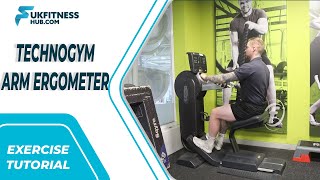 Exercise Tutorial: Technogym Arm Ergometer