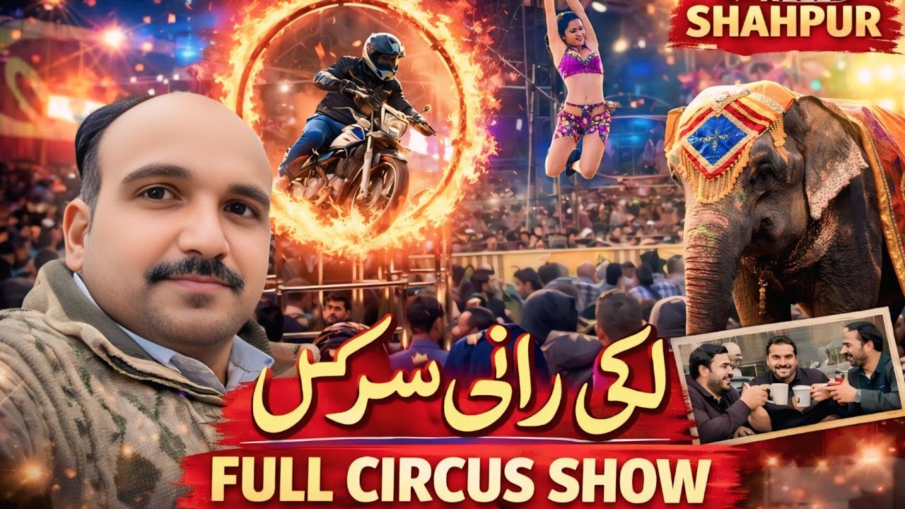Lucky Irani Circus at Darbar Qutab Ali Shah| Full Mela Vlog|Darbar Qutab Ali Shah Mela|Hello Shahpur