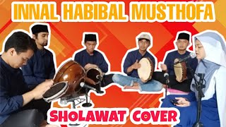 INNAL HABIBAL MUSTHOFA || SHOLAWAT COVER