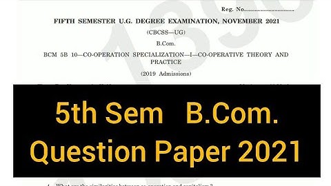 CO-OPERATION SPECIALIZATION -1- CO-OPERATIVE THEORY AND      |       5th Sem   B.Com   2021 #calicut