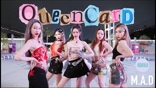 KPOP IN PUBLIC] (G)I-DLE 👑Queen card丨 Dance Cover by EuFAM