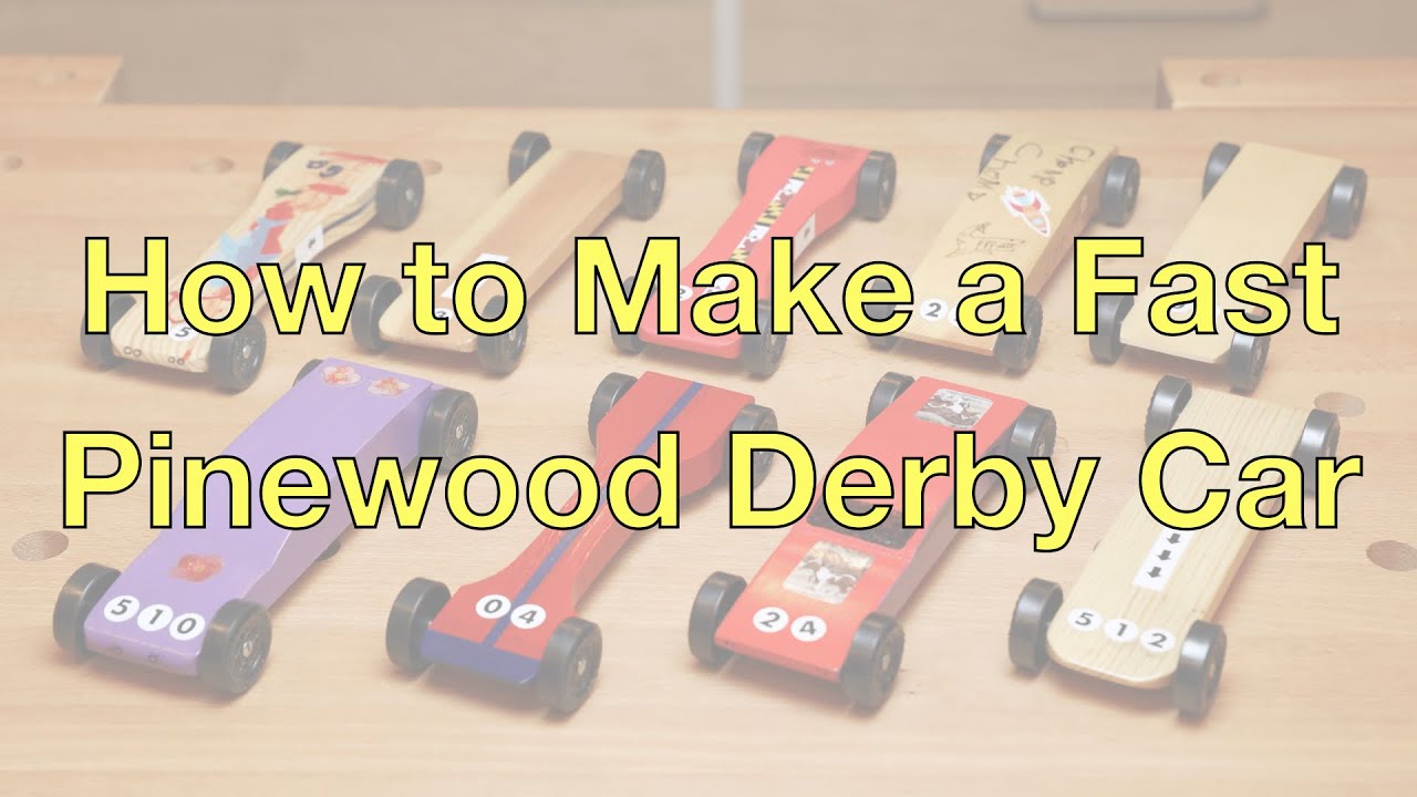 Pinewood Derby Tips & Tricks  How to Make Your Car Faster (Wheels, Weight,  etc)