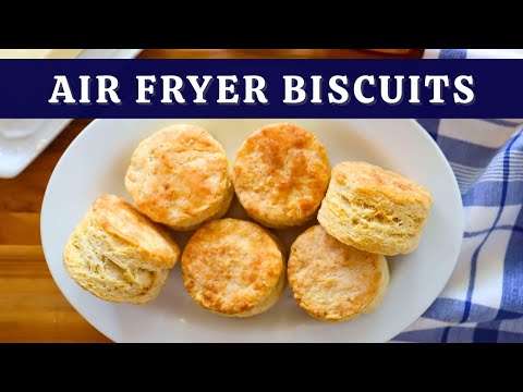Como Hacer Biscuits En Air Fryer