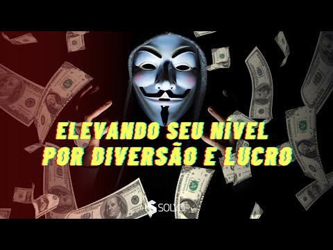 Aula 14 - Elevando seu nível - Por diversão e lucro