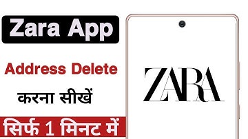 Zara app me apna address delete kaise kare | How to delete delivery address in Zara app