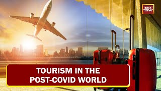 Tourism In The Post-Covid World: What Is Way Ahead? | Take A Look | Reporter Diary
