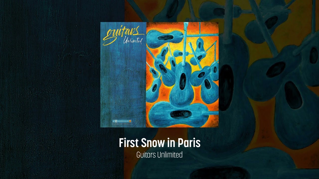 03 - First Snow in Paris (Guitars Unlimited)