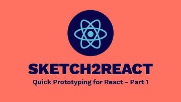 Sketch2React - Quick Prototyping for React - Part 1