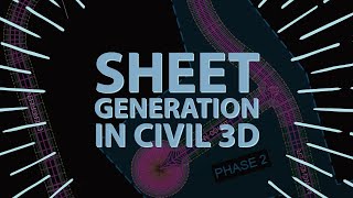 Sheet Generation in Civil 3D