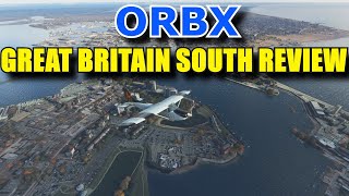 FS2020: Orbx Great Britain South Review - Complete The Trilogy With This Stunning Update!