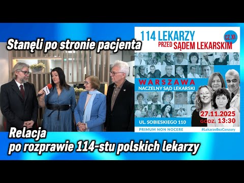 Polish Doctors Still Fighting! Commentary Following the Trial of 114 Doctors, November 27, 2025, ...