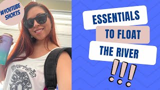 Floating the river - Essentials to take- Part 1-Quick tips #shorts