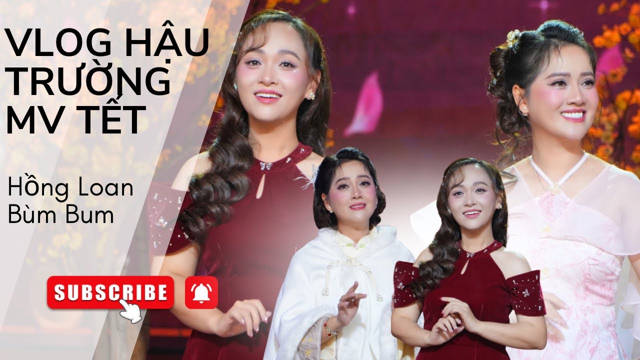 Hậu trường Mv tết Của Hồng Loan, Bùm Bum