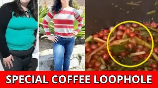 Special Coffee Loophole to Lose Weight - 7 Second Coffee Loophole for Weight Loss [[IMPORTANT]]