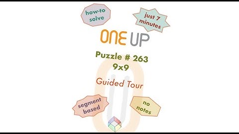 One Up 263 Guided Tour | how-to for you | #oneuppuzzle #puzzlesolving #puzzle #dailypuzzle