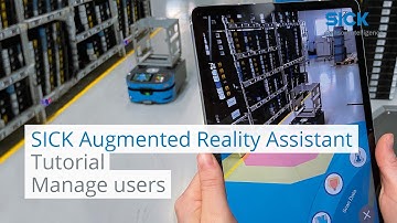 Tutorial SICK Augmented Reality Assistant: Manage users
