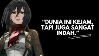 Kata Bijak Mikasa Ackerman - Attack on Titan