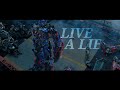 Transformers dark of the moon autobots tribute  live a lie