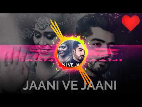 JANI VE JANI HARD BASS BEST REMIX HD 2019