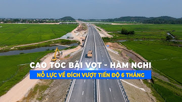 Cao tốc Bắc Nam đoạn Bãi Vọt Hàm Nghi: Nỗ lực về đích vượt tiến độ 6 tháng