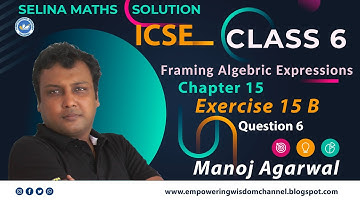 Class 6th ICSE | Selina Concise Math | Exercise 15 (B) Question 6 | #empoweringwisdomchannel