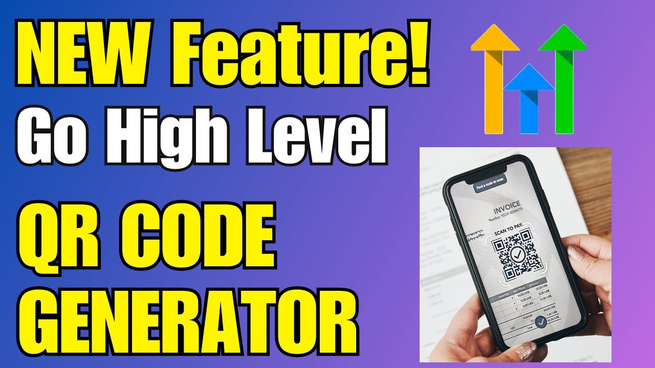 New QR Code Feature in Go High Level - YouTube