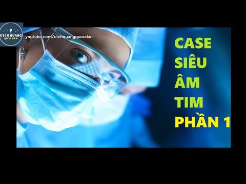 Video Học Case Lâm Sàng Siêu Âm Tim Chỉ Với 1 Phút - Phần 1 - youtube