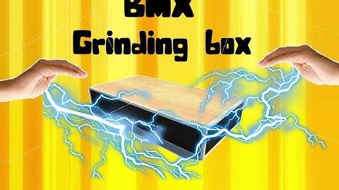 How to build a BMX grinding box
