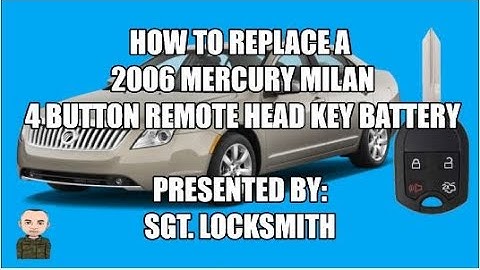 How to replace a 2006 Mercury Milan 4 Button Remote Head Key Battery